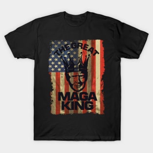 The Great MAGA King T-Shirt